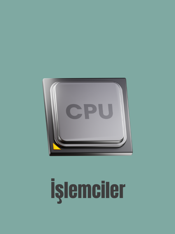İŞLEMCİLER